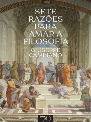 cover image of Sete razões para amar a filosofia